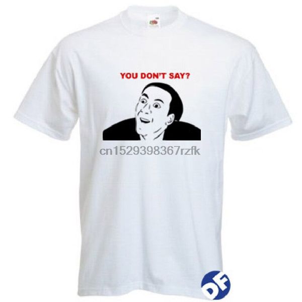 

meme you dont say t-shirt men women funny spoof nicholas cage viral 3 cols sport hooded sweatshirt hoodie