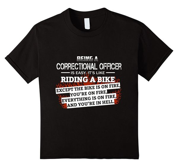 

new fashion t-shirt correctional officer shirt easy like riding bikes on fire casual tee shirt sport hooded sweatshirt hoodie