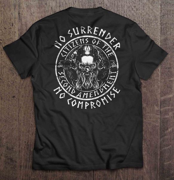 

men t shirt no surrender citizens of the second amendment no compromise -viking women t-shirt sport hooded sweatshirt hoodie