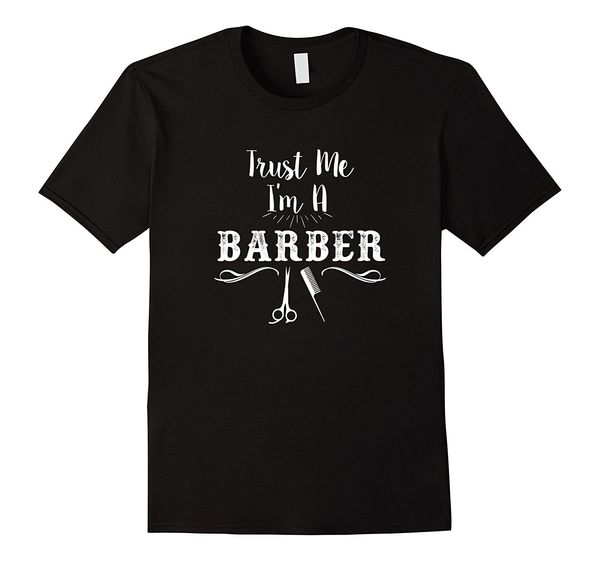 

new summer cool tee shirt trust me i'm a barber t-shirt t-shirt sport hooded sweatshirt hoodie