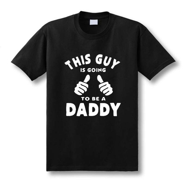 

funny new this guy going to be a daddy t shirt men custom pattern man t-shirt casual size xs-2xl sport hooded sweatshirt hoodie