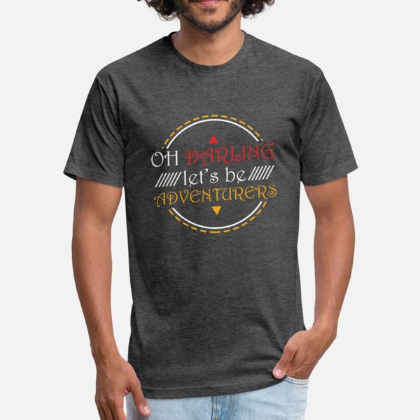 

oh darling let s be adventurers t shirt humor vintage trendy tracksuit hoodie sweatshirt