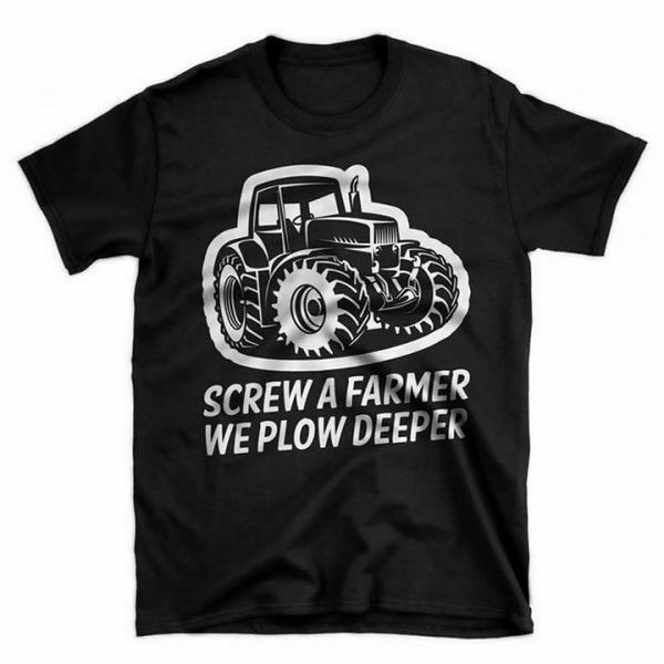 

screw a farmer we plow deeper men t-shirt cotton s-5xl harajuku fashion classic tee shirt sport hooded sweatshirt hoodie