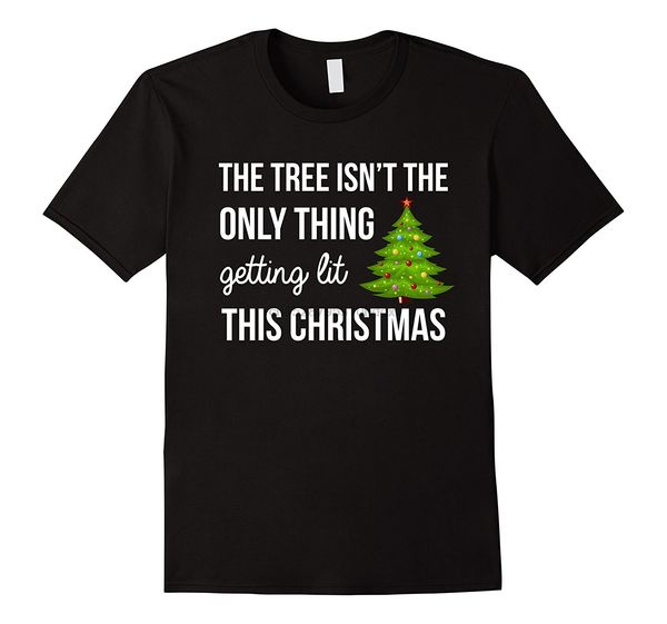 

the tree isn the only thing getting lit this year t shirt super fashion print t shirt summer style sport hooded sweatshirt hoodie