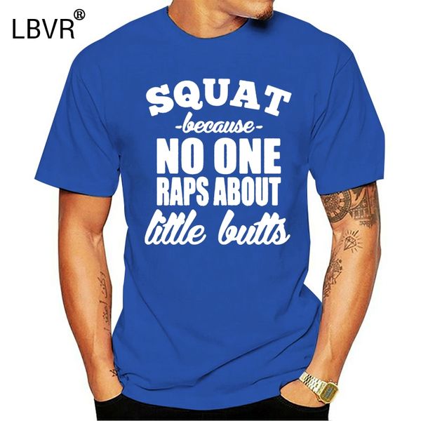 

men t shirt squat because no one raps about little butts women t-shirt sport hooded sweatshirt hoodie