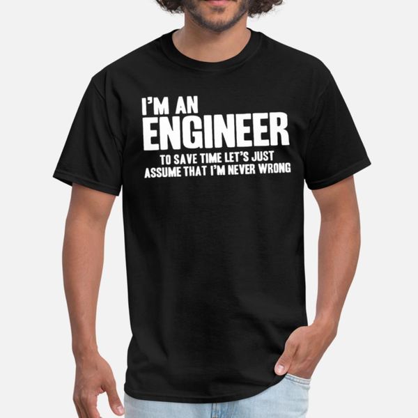 

funny engineer engineers are never wrong gifts for t shirt cool lovely summer tracksuit hoodie sweatshirt