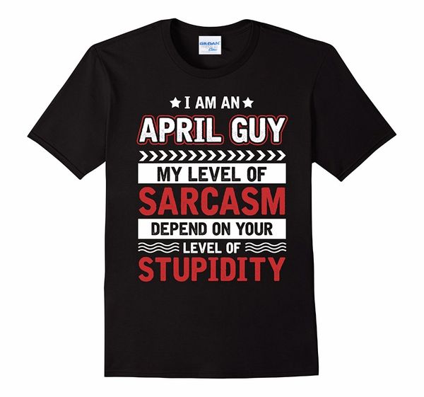 

высокое качество мужская мода printed я апрель guy t-shirt мой уровень сарказма положитесь на вашей футболке спорта толстовка с капюшоном ho