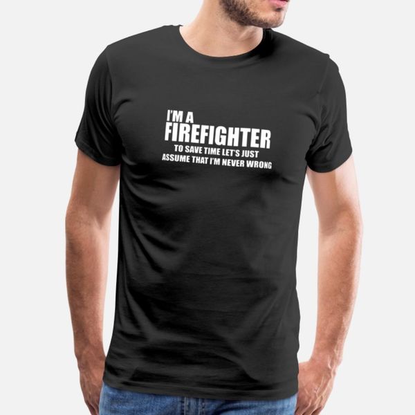 

i m a firefighter to save time let s just assume t t shirt oversized tracksuit hoodie sweatshirt
