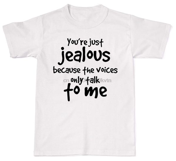 

2019 new brand sale youre just jealous funny psycho hipster cotton t shirt t-shirt sport hooded sweatshirt hoodie