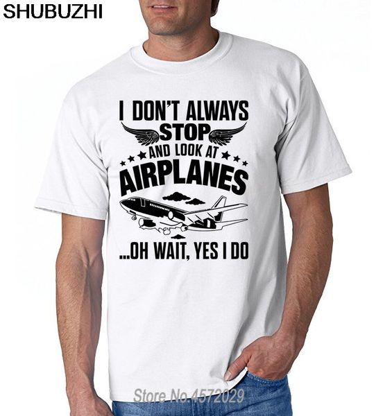 

arrivals i don't always and look at airplanes men funny casual streetwear hip hop printed euro size hoodie designers t shirts sweatshir