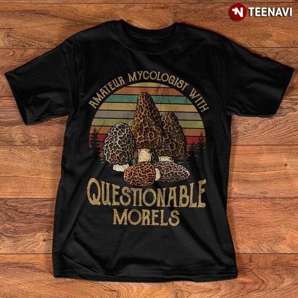 

amateur mycologist with questionable morels t-shirt sport hooded sweatshirt hoodie