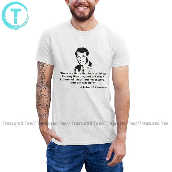 

robert bobby kennedy quote short sleeve cotton summer awesome printed man big hoodie designers t shirts sweatshirt