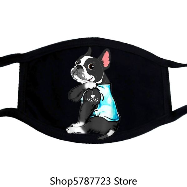 

dog i newmama pretty comfortable love funny tattoo boston terrier mask new