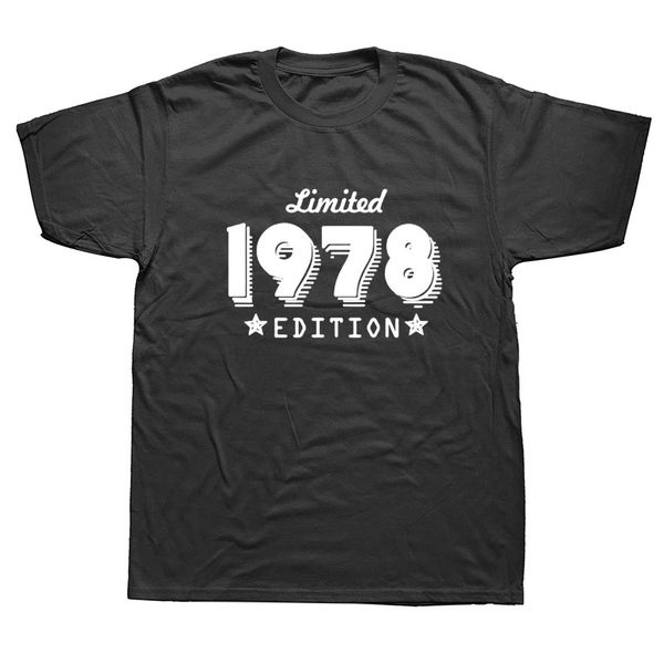 

1978 birthday limited edition present funny t shirt men short sleeves hip hop oversized o-neck t shirts sport hooded sweatshirt hoodie