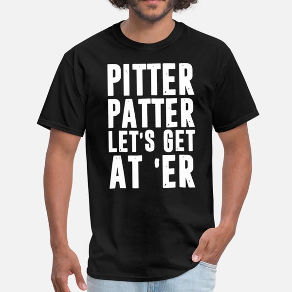 

pitter patter let s get at er black and white shir designers graphic t shirt crewneck popular sportswear tracksuit hoodie sweatshirt