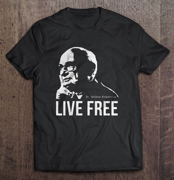 

мужчины футболка 170405fd22 доктор милтон фридман живи свободным женщины футболку спорт толстовка с капюшоном толстовка