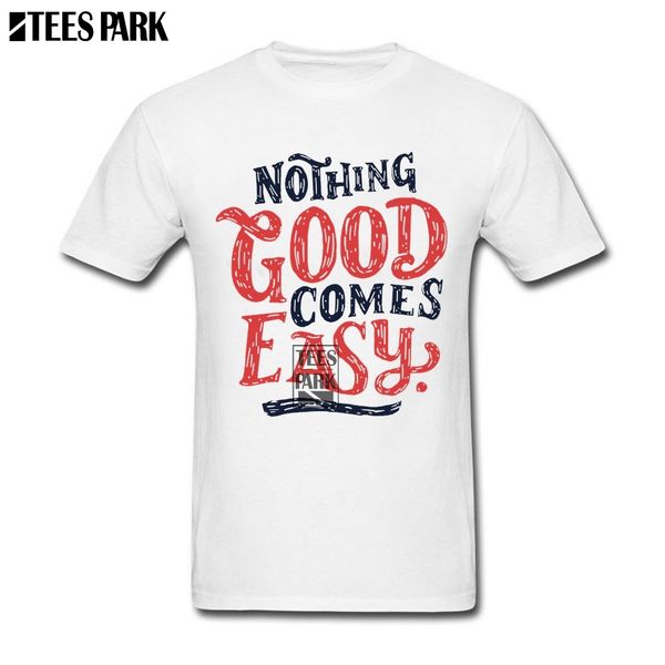 

his and her t shirts nothing good comes easy geek t shirts t shirt plus size boy cool shirt designs big sport hooded sweatshirt hoodie