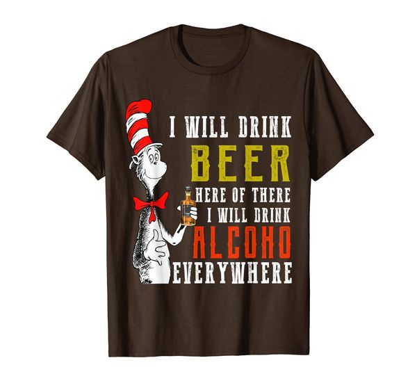 

i will drink beer here or there but i will drink alcoho t-shirt, White;black