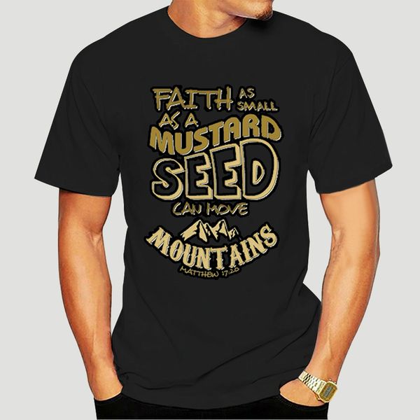 

tshirt faith as small as a mustard seed can move mountains t-shirt cool printed t-shirt tees 0442d sport hooded sweatshirt hoodie
