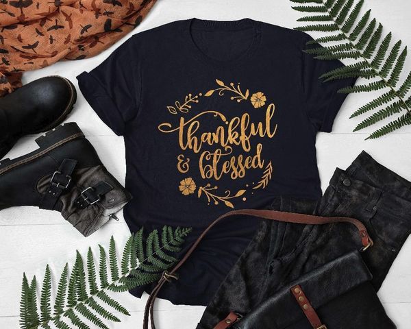 

fashion holiday flowers graphic tshirt women gift tumblr tee party t-shirt thankful blessed shirt thanksgiving grateful1, White