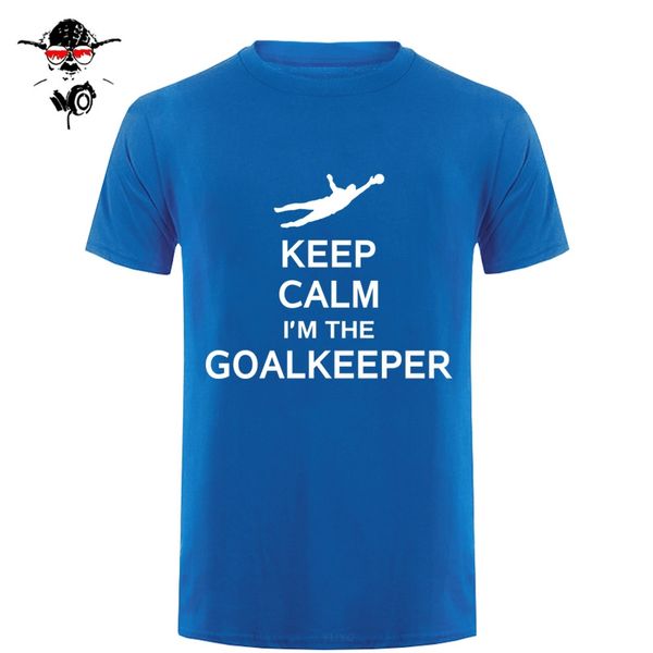 

sport keep calm i'm the goalkeeper t-shirt funny footballer fan men print t shirt fashion short sleeve