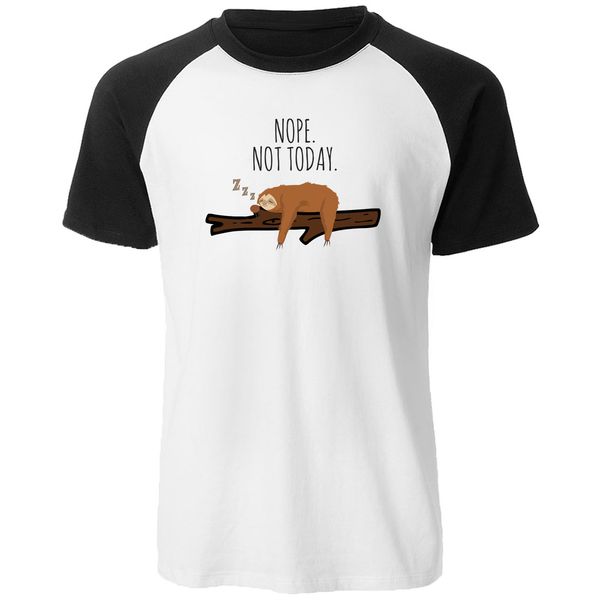 

sport nope not today sloth raglan short sleeve men t-shirts cartoon folivora mens summer cotton casual streetwear tee shirt
