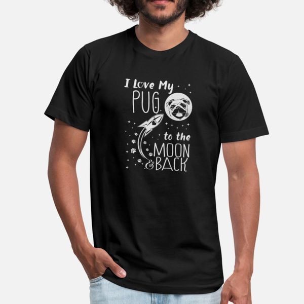 

pug - i love my pug to the moon & back t-shirt designers graphic t shirt black vintage tracksuit hoodie sweatshirt