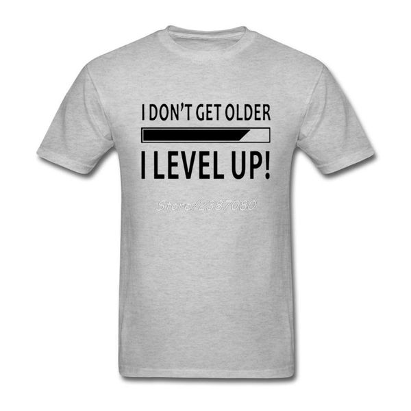 

я не становлюсь старше, я level up t рубашка с коротким рукавом 3xl пользовательские мужские футболки моды crewneck смешные футболки спорт т