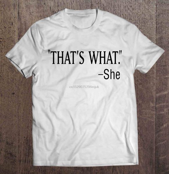 

men t shirt that's what she -white version women t-shirt sport hooded sweatshirt hoodie