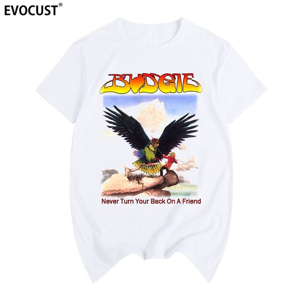

budgie never turn your back on a friend t-shirt cotton men t shirt new women summer hip-hop tees sport hooded sweatshirt hoodie