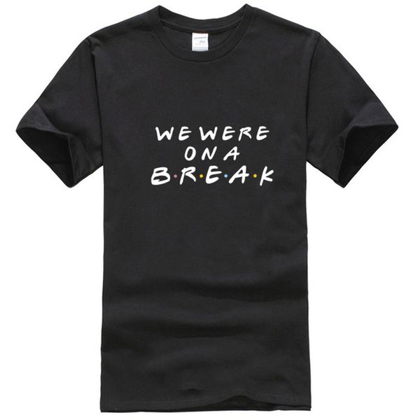 

friends tv t shirts we were on a break men t shirts men summer novelty crewneck purified tee shirt sport hooded sweatshirt hoodie
