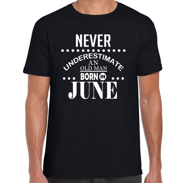 

new funny o neck t shirt never underestimate an old man born in junecustom tees sport hooded sweatshirt hoodie