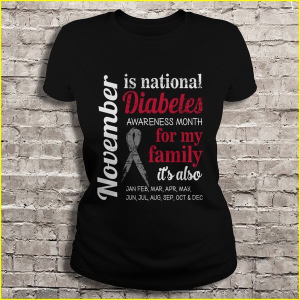 

men t shirt november is national diabetes awareness month for my family women t-shirt sport hooded sweatshirt hoodie