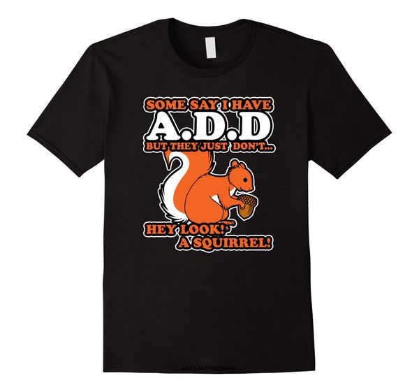 

funny men novelty add adhd hey look a squirrel hoodie designers t shirts sweatshirt