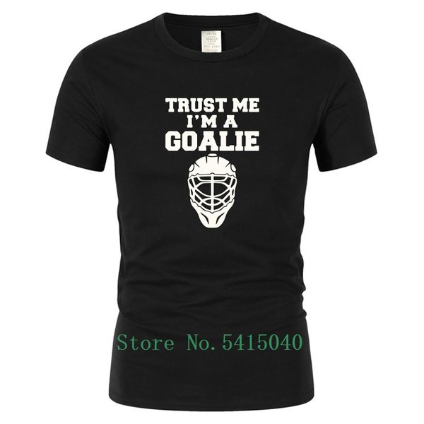 

trust me i'm a goalies t shirt men clothing summer short sleeve t shirt men funny ice hockeys player brand sport hooded sweatshirt hood
