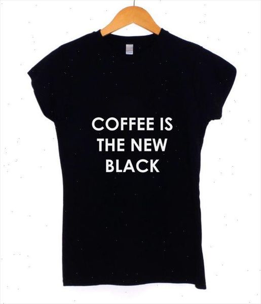 

coffee is the new black letters print women t shirt cotton casual funny shirt for lady black gray tee hipster t, White