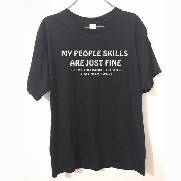 

my people skills are just fine camisetas men's short sleeve t-shirt round collar offensive rude funny t shirt sport hooded sweatshirt h