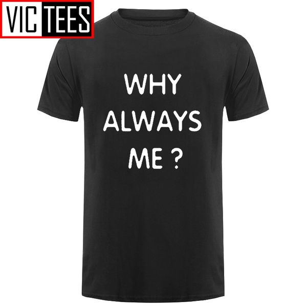 

men funny hip hop printed funny why always me funny t shirt for men sport hooded sweatshirt hoodie