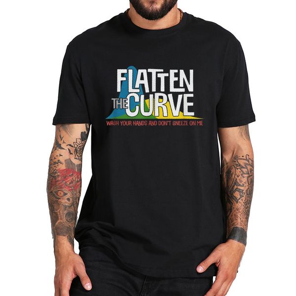 

flatten the curve t shirt public health wash your hands geek tshirt eu size breathable basic tee sport hooded sweatshirt hoodie