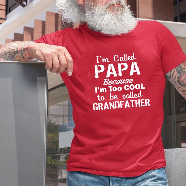 

funny papa i'm called papa because i'm too cool to be called grandfather summer funny gifts for grandpa hooded sweatshirt hoodie m
