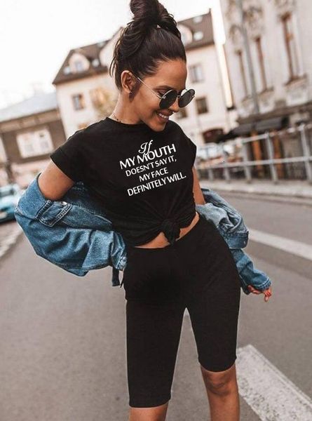 

funny sarcastic shirts if my mouth doesn't say it my face definitely will shirt with sayings funny quotes tumblr tshirt outfits, White
