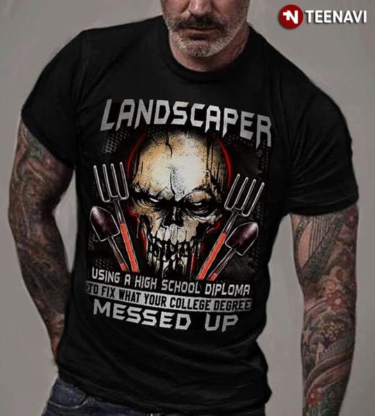 

мужчины футболка landscaper использование high school diploma исправить то, что ваш colege степень перепутались tshirts спорта с капюшоном h