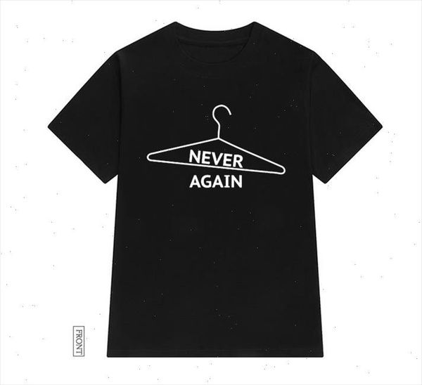 

never again coat hanger my body choice women tshirt cotton casual funny t shirt lady yong girl tee 5 colors drop, White