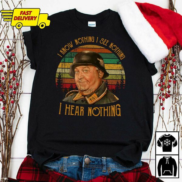

sergeant schultz i know nothing i see nothing t shirt black size s 3xl sport hooded sweatshirt hoodie
