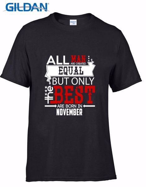 

2017 fashion o neck all men are created equal but only the are born in november birthday tee shirt sport hooded sweatshirt hoodie