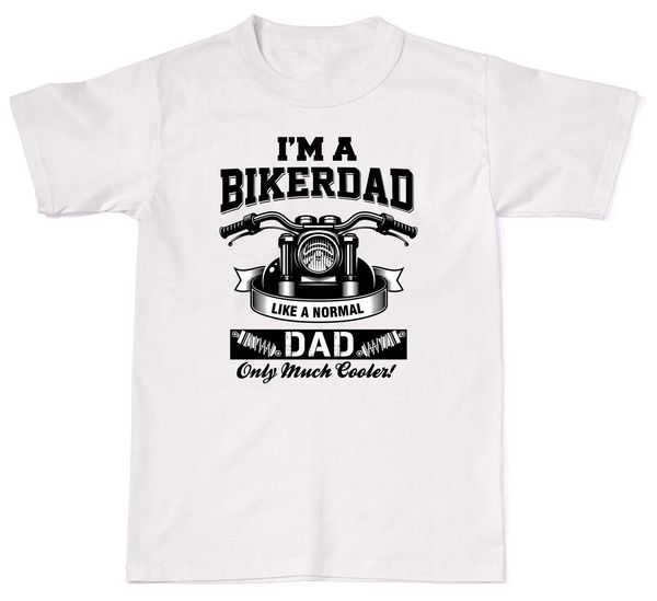 

2019 fashion cotton t-shirt i'm a biker dad like normal dad only cooler motorbike mens womens cotton t-shirt sport hooded sweatshirt ho