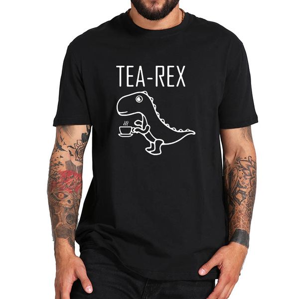 

tea rex pun t shirt dinosaur funny design cute short sleeve streetwear eu size tee sport hooded sweatshirt hoodie