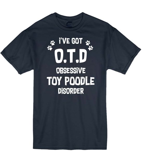 

2020 new men ive got toy poodle disorder dog lover funny puppy hoodie designers t shirts sweatshirt