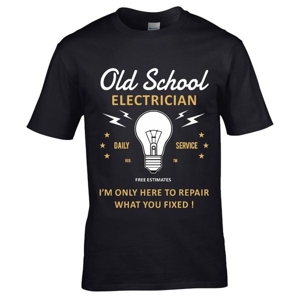 

funny novelty joke old school ectrician ectrical engineer men's casual letter printed printed shirts hoodie designers t shirts sweatshi
