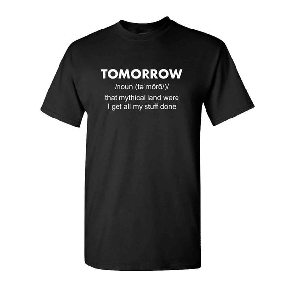 

summer t shirt men o-neck tee shirt tomorrow procrastinate sarcastic funny joke college humor tshirts sport hooded sweatshirt hoodie